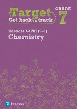 Target Grade 7 Edexcel GCSE (9-1) Chemistry Intervention Workbook