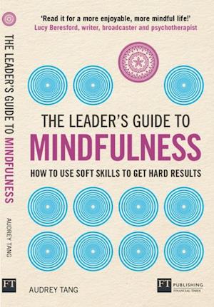 Leader's Guide to Mindfulness, The