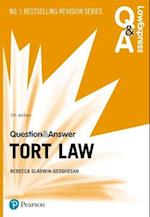 Law Express Question and Answer: Tort Law, 5th edition