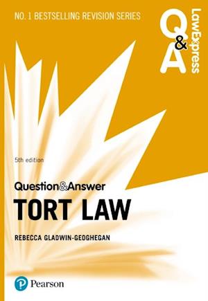 Law Express Question and Answer: Tort Law PDF eBook