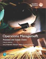 Operations Management: Processes and Supply Chains plus Pearson MyLab Operations Management with Pearson eText, Global Edition