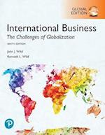 International Business: The Challenges of Globalization + MyLab Management with Pearson eText, Global Edition