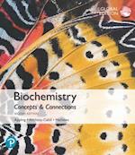Biochemistry: Concepts and Connections, Global Edition