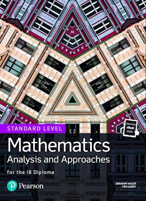 Mathematics Analysis and Approaches for the IB Diploma Standard Level