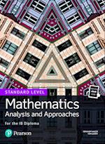 Mathematics Analysis and Approaches for the IB Diploma Standard Level