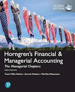Horngren's Financial & Managerial Accounting, The Managerial Chapters and The Financial Chapters + MyLab Accounting with Pearson eText, Global Edition
