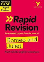 York Notes for AQA GCSE Rapid Revision: Romeo and Juliet catch up, revise and be ready for and 2023 and 2024 exams and assessments