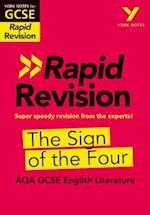 York Notes for AQA GCSE Rapid Revision: The Sign of the Four catch up, revise and be ready for and 2023 and 2024 exams and assessments