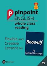 Pinpoint English Whole Class Reading Y5: Beowulf