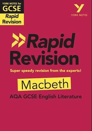 York Notes for AQA GCSE (9-1) Rapid Revision: Macbeth eBook Edition