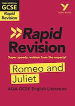 York Notes for AQA GCSE (9-1) Rapid Revision: Romeo & Juliet eBook Edition