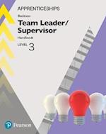 Apprenticeship Team Leader / Supervisor Level 3 Handbook + ActiveBook