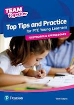 Team Together Top Tips and Practice for International Certificate Young Learners Firstwords and Springboard