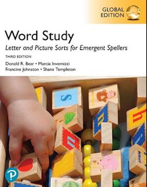 Words Their Way: Letter and Picture Sorts for Emergent Spellers, Global Edition