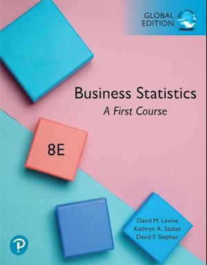 Business Statistics: A First Course, Global Edition
