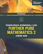 Pearson Edexcel International A Level Mathematics Further Pure Mathematics 2 Student Book