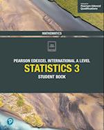 Pearson Edexcel International A Level Mathematics Statistics 3 Student Book