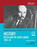Pearson Edexcel International GCSE (9-1) History: The Soviet Union in Revolution, 1905-24 Student Book