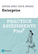 Pearson REVISE BTEC Tech Award Enterprise Practice Assessments Plus - 2023 and 2024 exams and assessments