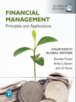 Financial Management: Principles and Applications, Global Edition