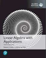 Linear Algebra with Applications, Global Edition