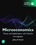 Microeconomics: Theory and Applications with Calculus plus Pearson MyLab Economics with Pearson eText, Global Edition