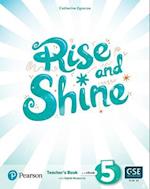 Rise and Shine Level 5 Teacher's Book with Pupil's eBook, Activity eBook, Presentation Tool, Online Practice and Digital Resources