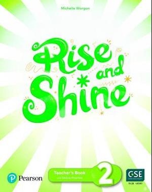 Rise and Shine Level 2 Teacher's Book with Pupil's eBook, Activity eBook, Presentation Tool, Online Practice and Digital Resources