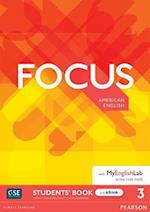 Focus AmE Level 3 Student's Book & eBook with MyEnglishLab