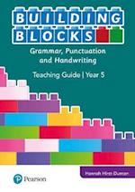 iPrimary Building Blocks: Grammar, Punctuation and Handwriting, Teacher Guide, Year 5