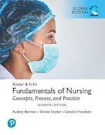 Kozier & Erb's Fundamentals of Nursing + MyLab Nursing with Pearson eText, Global Edition
