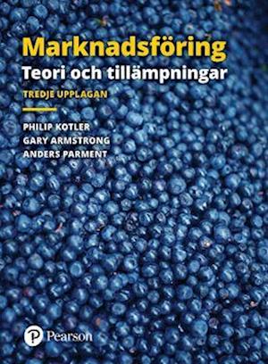 Marknadsföring: Teori och tillämpningar