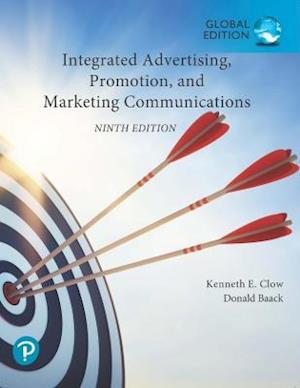 Integrated Advertising, Promotion, and Marketing Communications + MyLab Marketing with Pearson eText, Global Edition