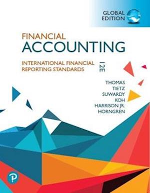Financial Accounting plus Pearson MyLab Accounting with Pearson eText, [GLOBAL EDITION]