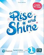 Rise and Shine (AE) - 1st Edition (2021) - Teacher's Edition with Student's eBook, Workbook eBook, Presentation Tool and Digital Resources - Level 1 Learn to Read