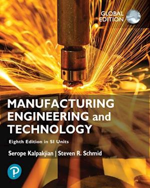 Manufacturing Engineering and Technology, Global Edition