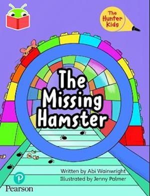 Bug Club Independent Phase 5 Unit 22: The Hunter Family: The Missing Hamster