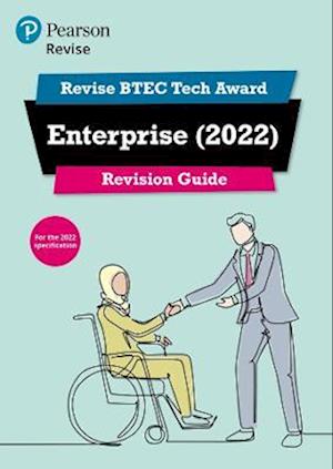 Pearson REVISE BTEC Tech Award Enterprise Revision Guide inc online edition - for 2025 and 2026 exams