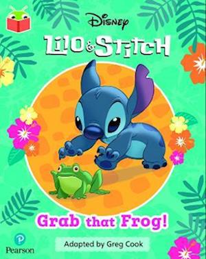 Bug Club Independent Phase 3 Unit 8: Disney Lilo and Stitch: Grab That Frog!