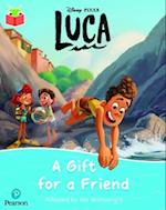 Bug Club Independent Phase 5 Unit 24: Disney Pixar: Luca: A Gift for a Friend