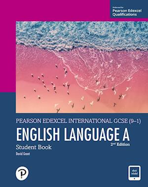 Pearson Edexcel International GCSE (9–1) English Language A Student Book