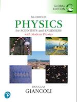 Physics for Scientists & Engineers with Modern Physics, Global Edition