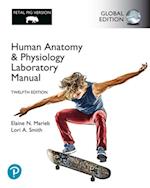 Human Anatomy & Physiology Laboratory Manual, Fetal Pig Version, Global Edition