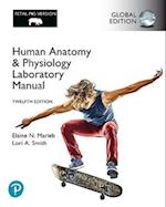 Human Anatomy & Physiology Laboratory Manual, Fetal Pig Version plus Pearson Mastering A&P with Pearson eText, Global Edition