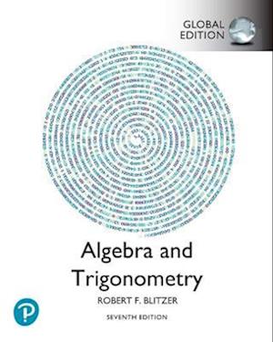 Algebra and Trigonometry, Global Edition + MyLab Math with Pearson eText