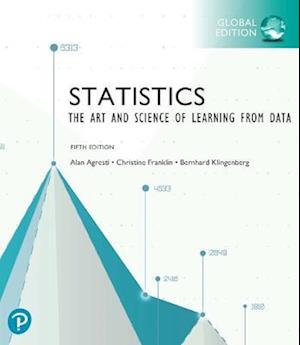 Statistics: The Art and Science of Learning from Data, Global Edition + MyLab Statistics with Pearson eText