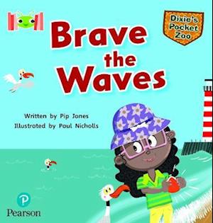 Bug Club Reading Corner: Age 5-7: Dixie's Pocket Zoo: Brave the Waves