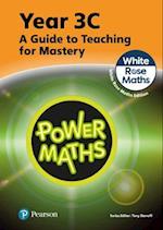 Power Maths Teaching Guide 3C - White Rose Maths edition