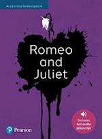Romeo and Juliet: Accessible Shakespeare (playscript and audio)