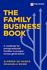 The Family Business Book: A roadmap for entrepreneurial families to prosper across generations